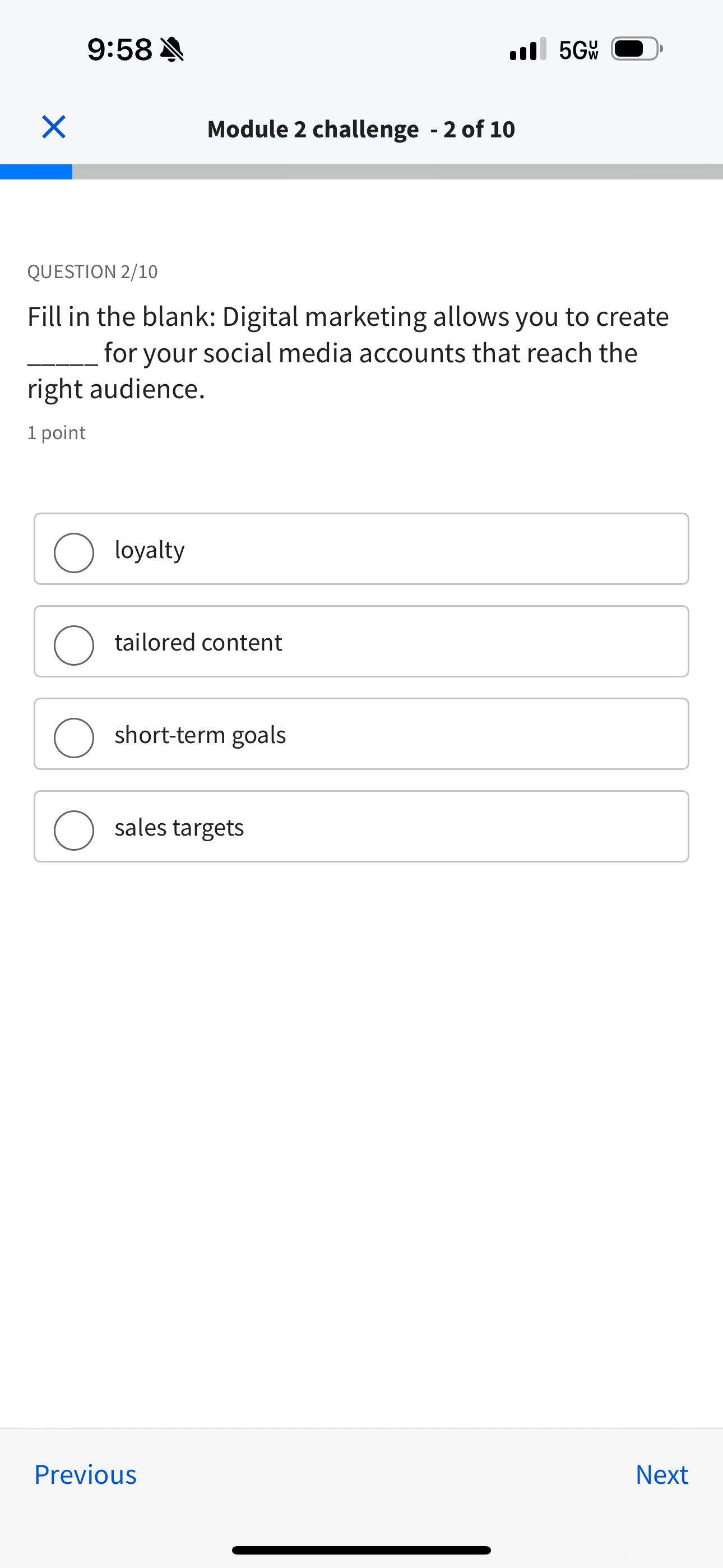  9:58 .1l 5Gwu Module 2 challenge -2 of 10 QUESTION 2/10