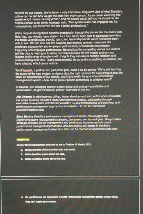 to Performance Management at Deloitte "It was an investment of 1.8 million