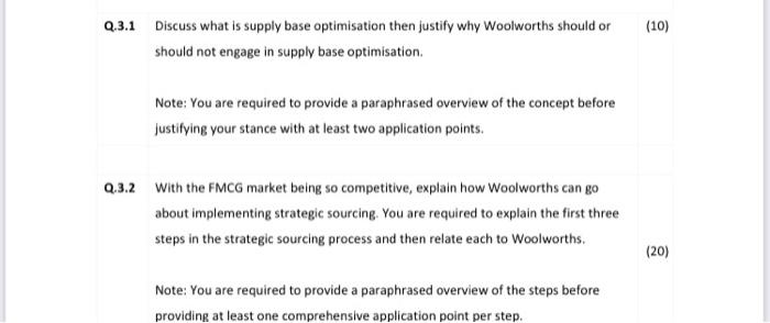  2.3.1 Discuss what is supply base optimisation then justify why Woolworths