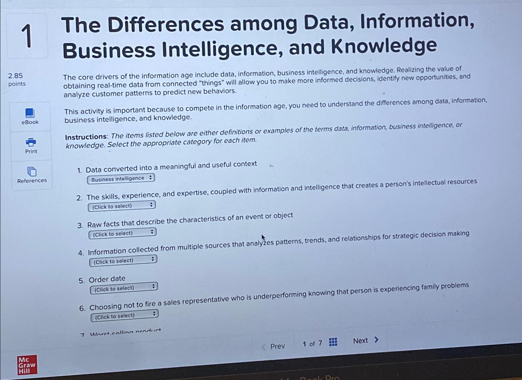  1 The Differences among Data, Information, Business Intelligence, and Knowledge 2.85