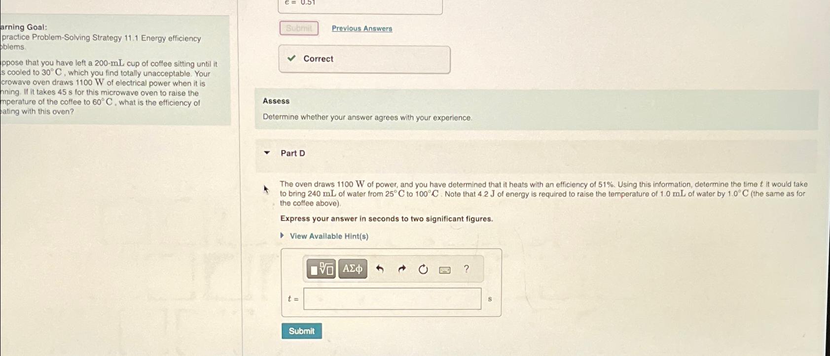  arning Goal: practice Problem-Solving Strategy 11.1 Energy efficiency bblems. ppose that
