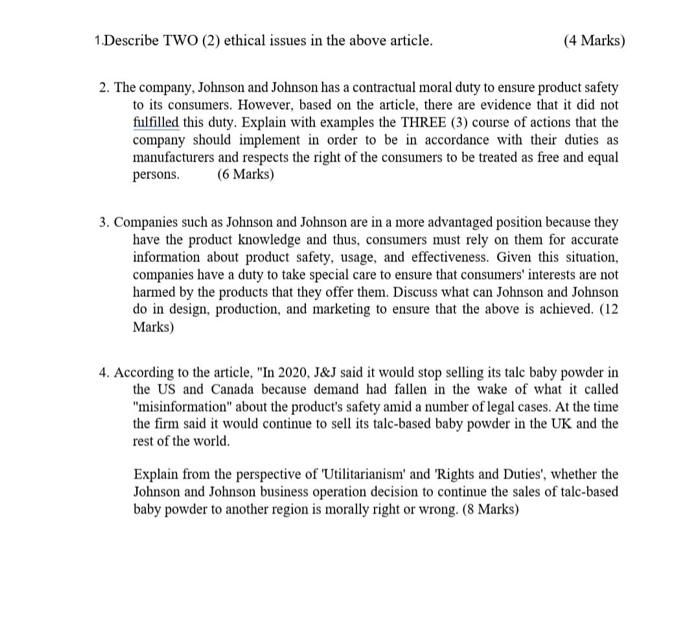  1.Describe TWO (2) ethical issues in the above article. (4 Marks)