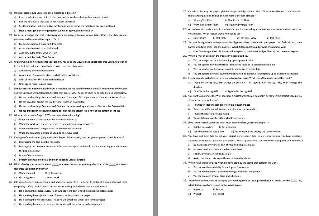 18. Which process would you use to set a milestone in Project?