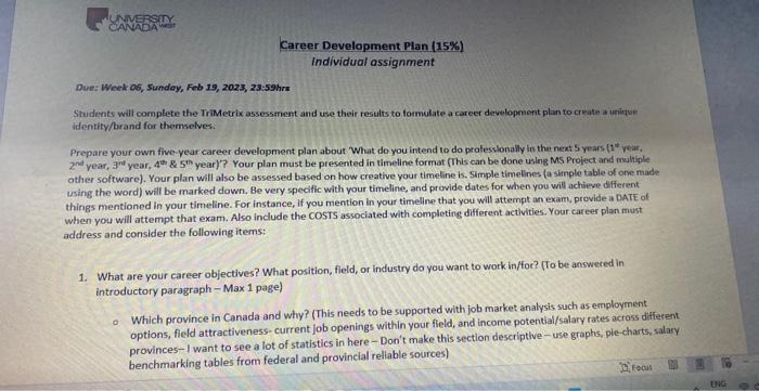  Career Development Plan (15\%) individual assignment Due: Week a5, Sundey, Feb