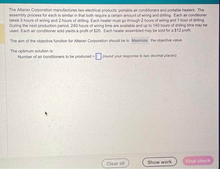 really need help and not wrong steps or answers. The Attaran Corporation
