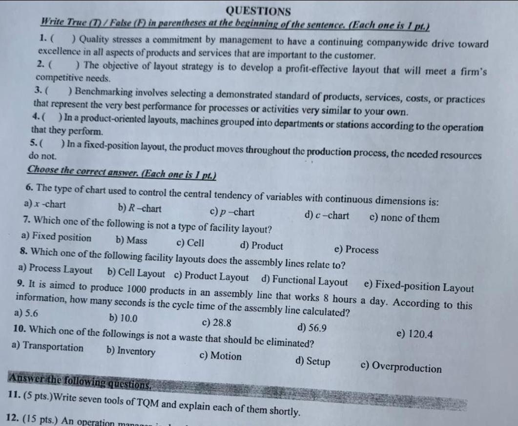  QUESTIONS Write True (T)/ False (F) in parentheses at the beginning