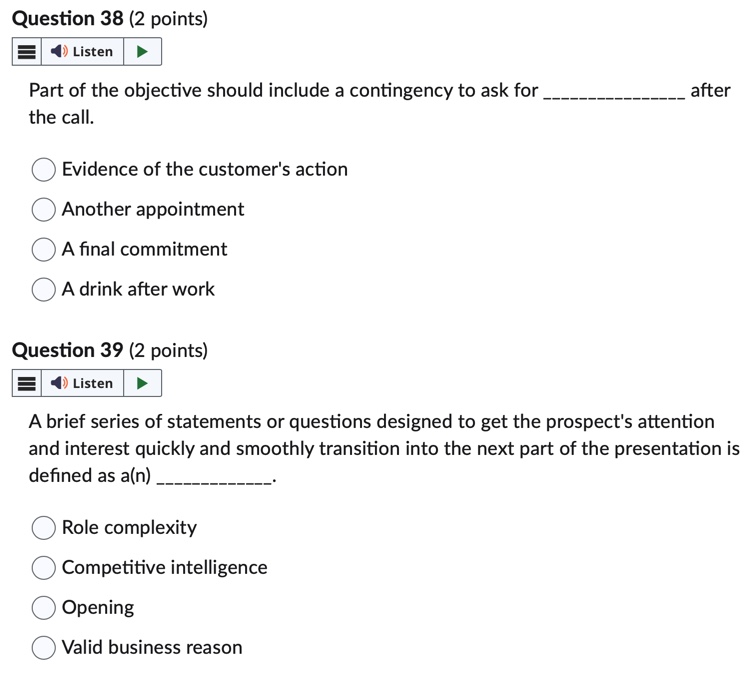  Part of the objective should include a contingency to ask for