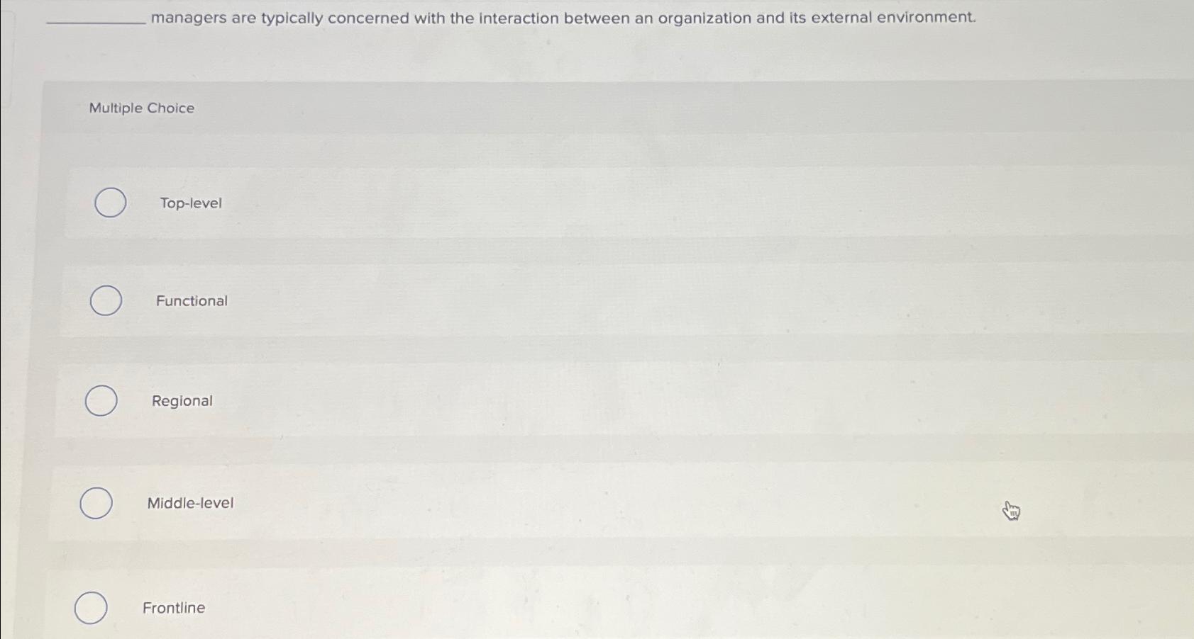  managers are typically concerned with the interaction between an organization and