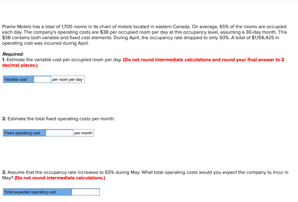 Please answer this question as possible Prairie Motels has a total of