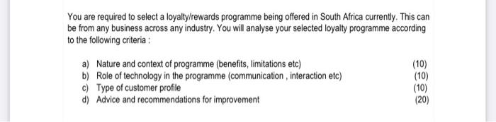  You are required to select a loyalty/rewards programme being offered in