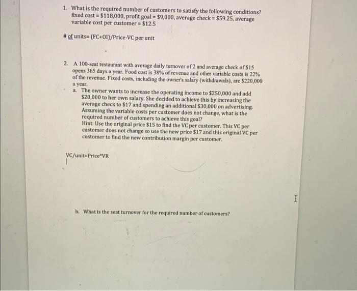 need help solving 1 and 2 (a and b for 2)i wrote