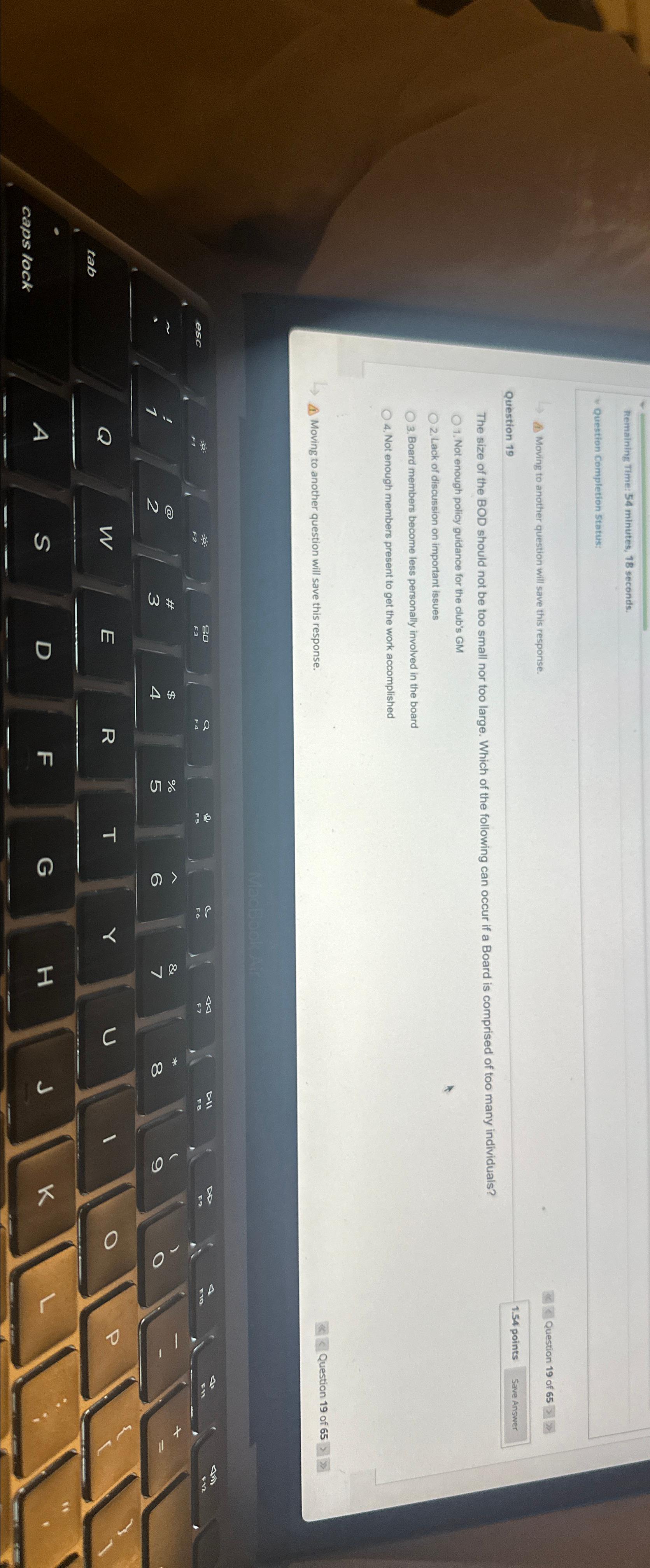  Remaining Time: 54 minutes, 18 seconds. Question Completion Status: A Moving