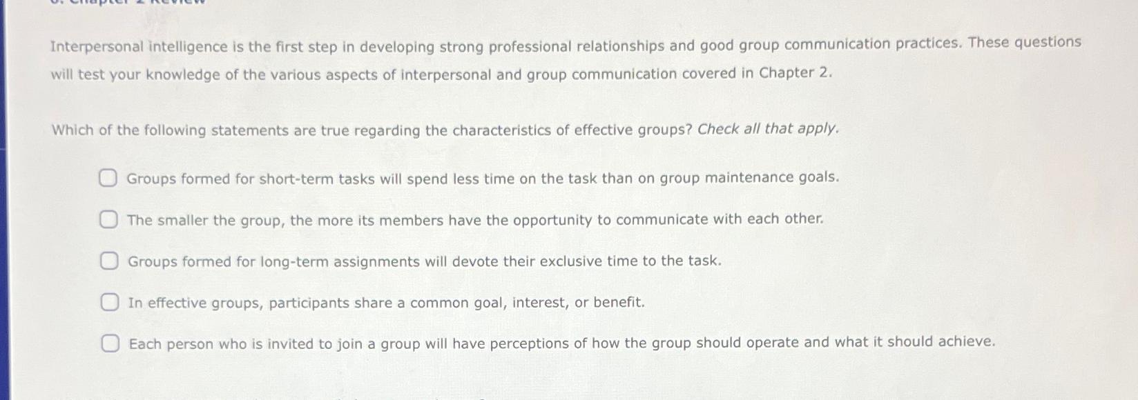  Interpersonal intelligence is the first step in developing strong professional relationships