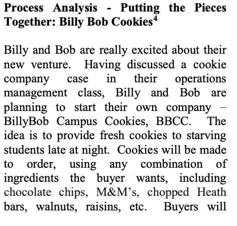  Process Analysis - Putting the Pieces Together: Billy Bob Cookies\" Billy
