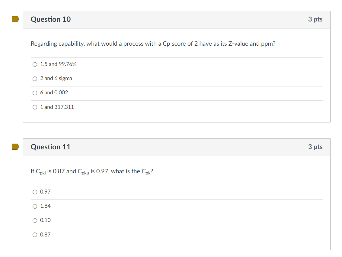  Regarding capability, what would a process with a Cp score of
