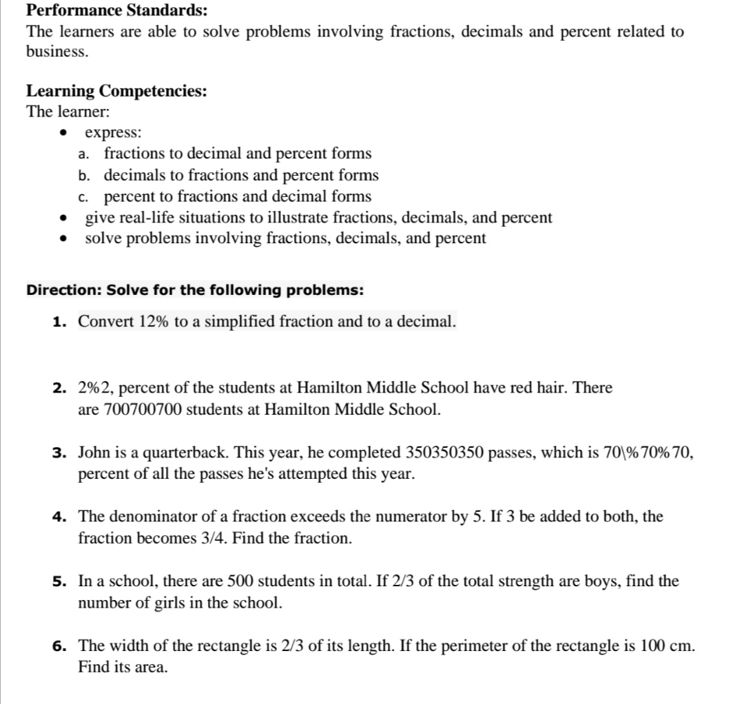 #1 Performance Standards: The learners are able to solve problems involving fractions,
