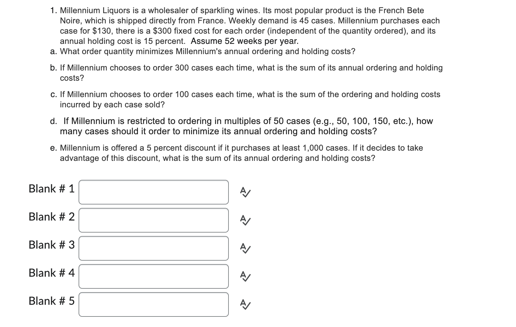 can you write it like this please Blank#1 is...... Blank #2 is
