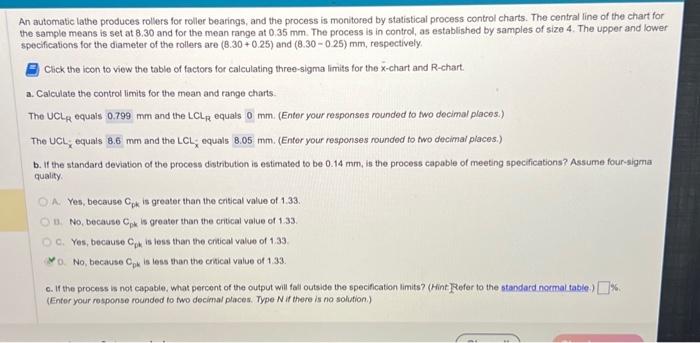 need part c An automatic lathe produces rollers for roller bearings, and