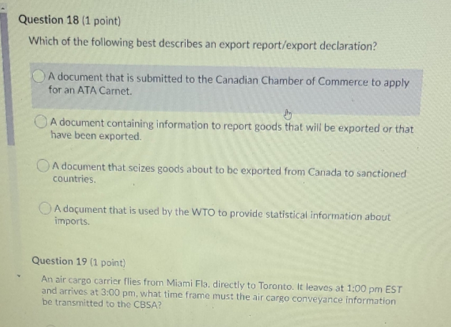 custom issues & procedures Question 18 (1 point) Which of the following