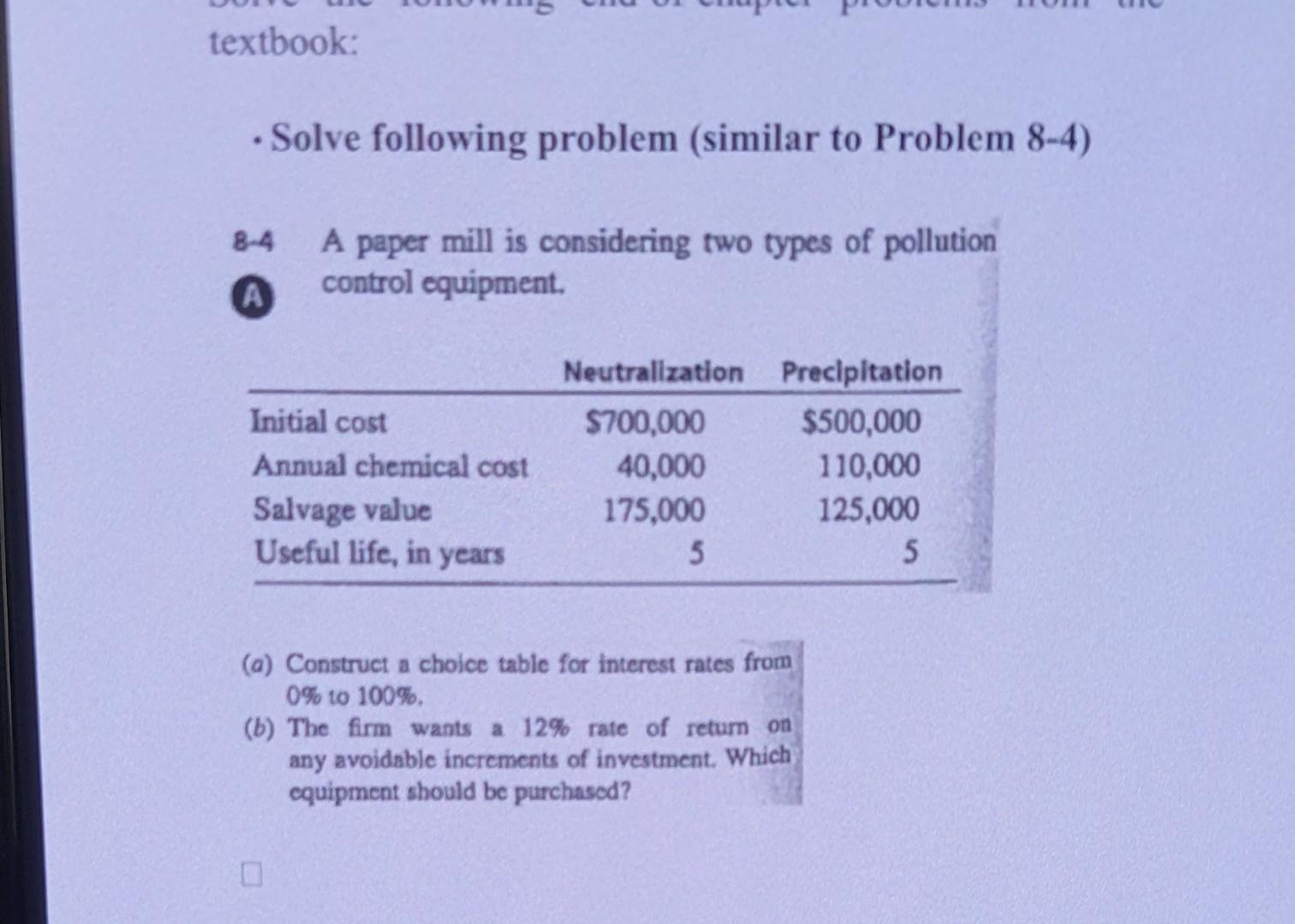  - Solve following problem (similar to Problem 8-4) 8-4 A paper