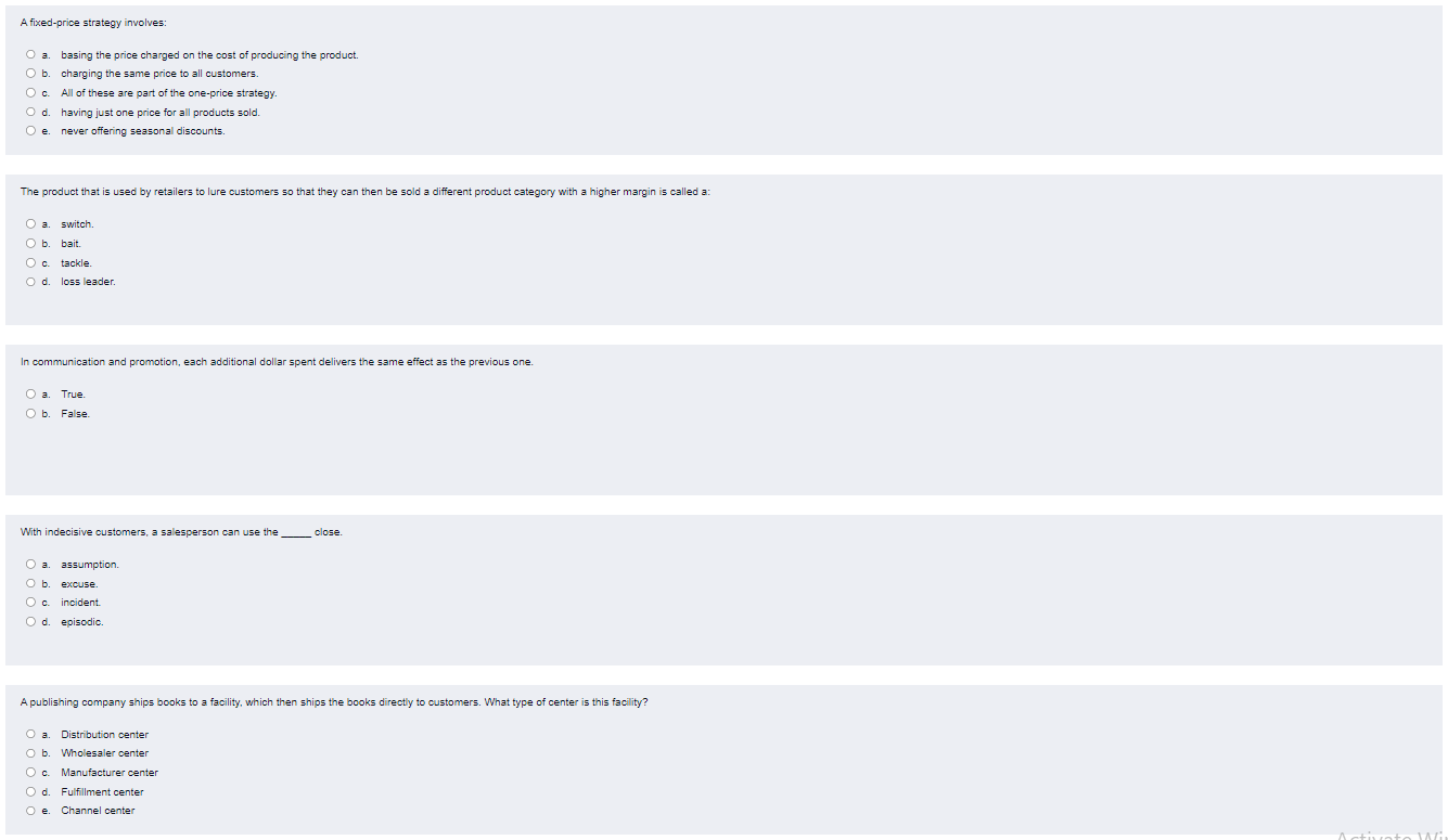 please answer all above will give thumbs up. A fixed-price strategy involves: