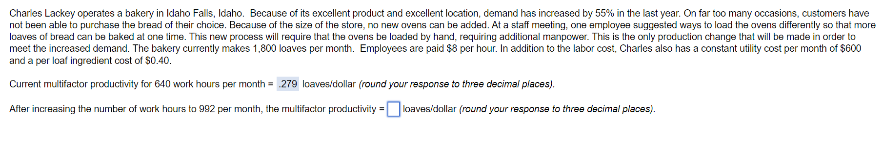 Please answer the second box. Also, what will the productivity percentage be