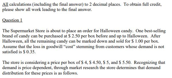  All calculations ( including the final answer) to 2 decimal places.