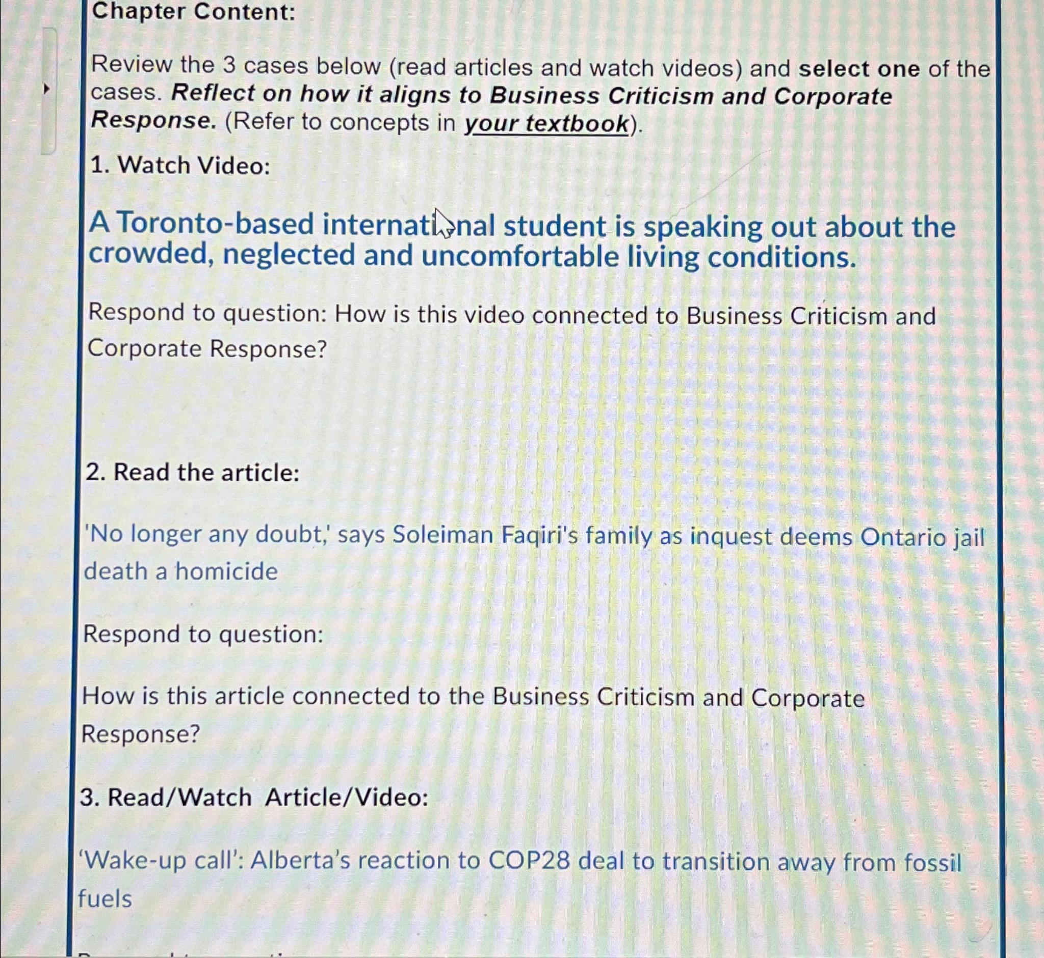  Chapter Content: Review the 3 cases below (read articles and watch