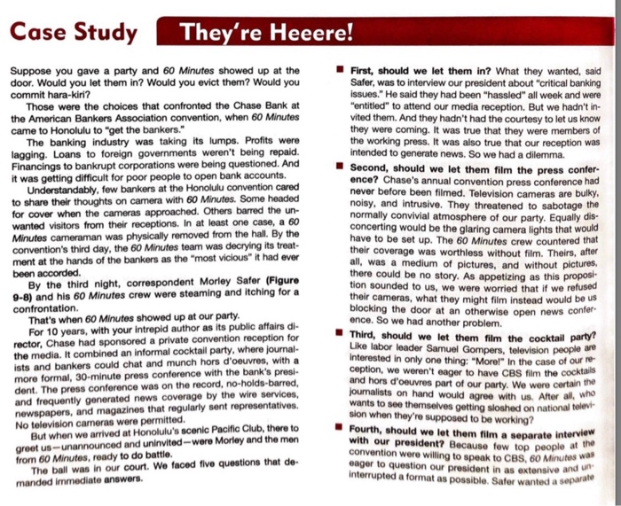 Please answer questions 1-6 in Paragraph Form Please! Case Study They're Heeere!