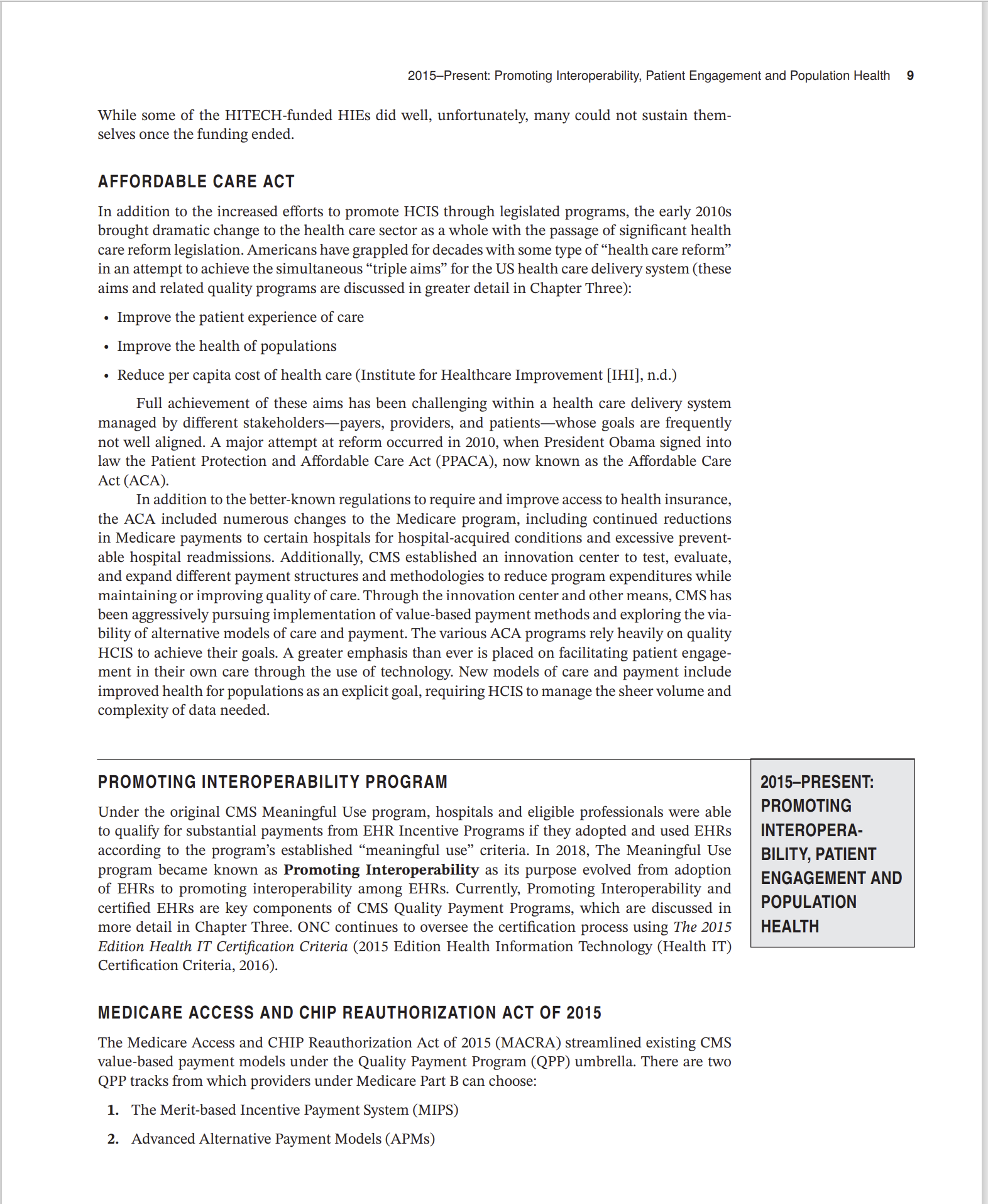 most significant influences shaping current and future health information technology in the