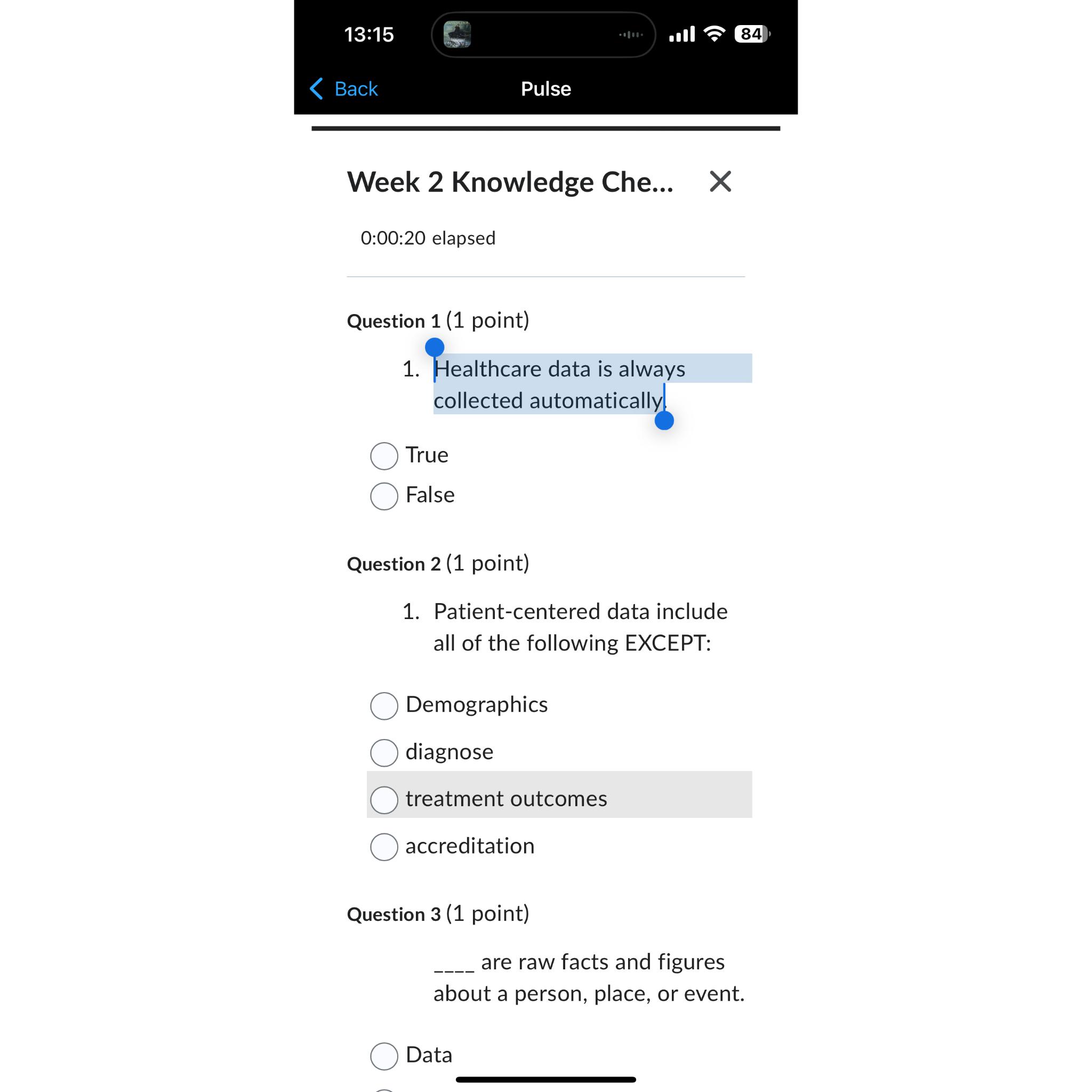  13:15 ull 84 Back Pulse Week 2 Knowledge Che... 0:00:20 elapsed