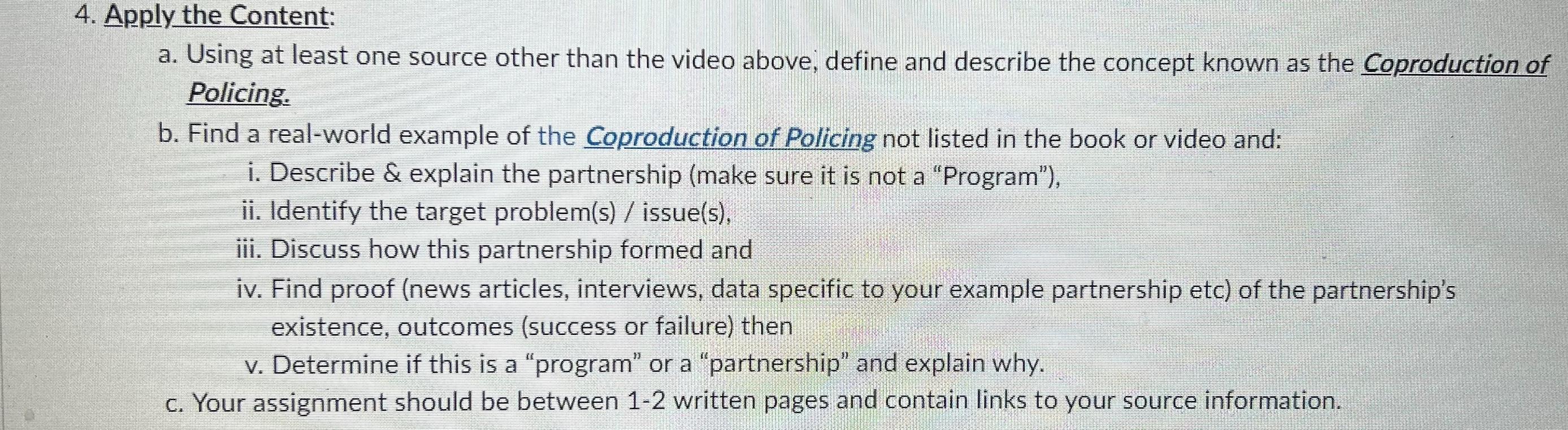 a. Using at least one source other than the video above,