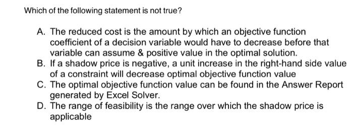 the decision he should select following the minimax regret approach Which of