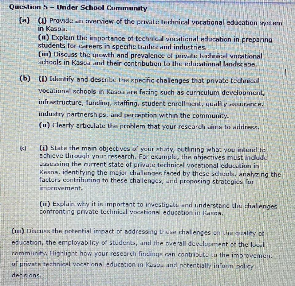 Question 5 - Under School Community (a) (i) Provide an overview