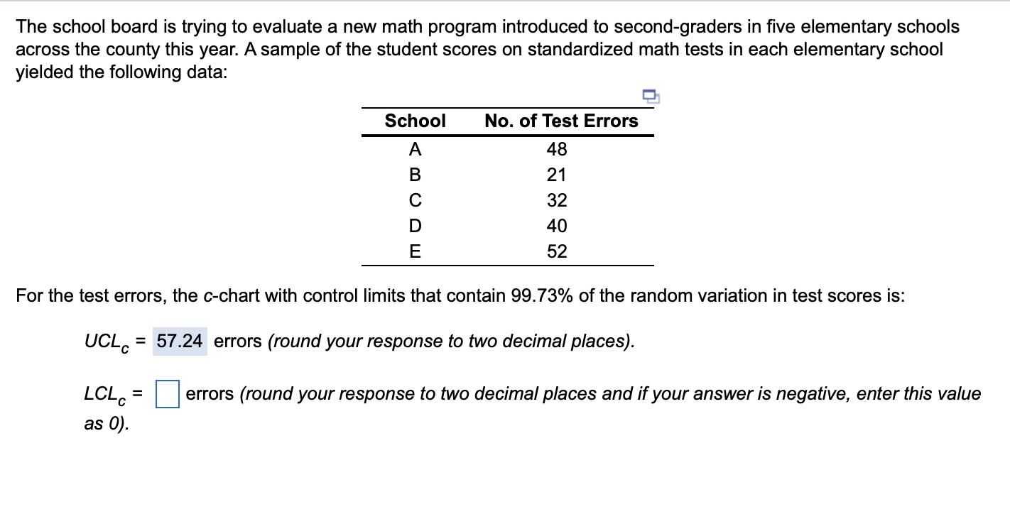  The school board is trying to evaluate a new math program