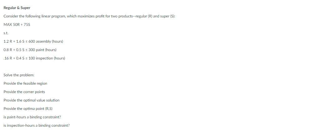 Please help ceeate excel with solution Regular \& Super Consider the following