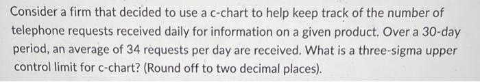 keep track of the number of telephone requests received daily for information