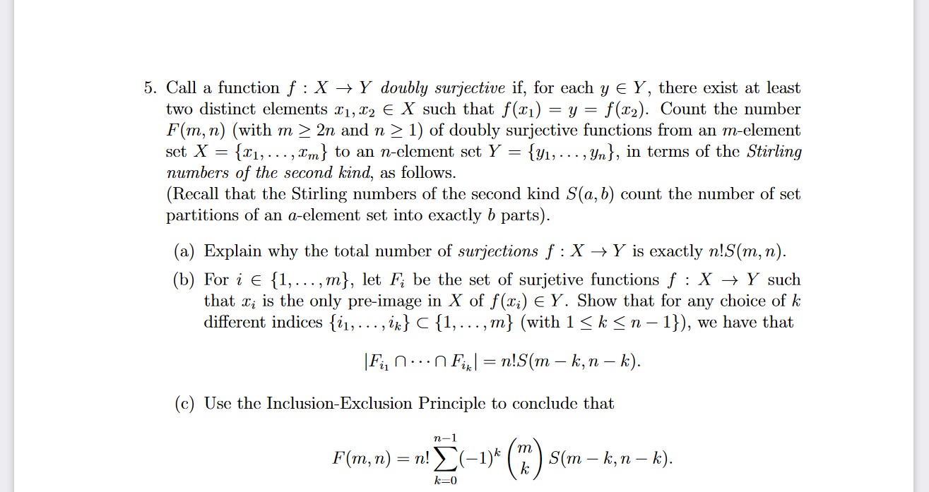  5. Call a function f : X - Y doubly surjective