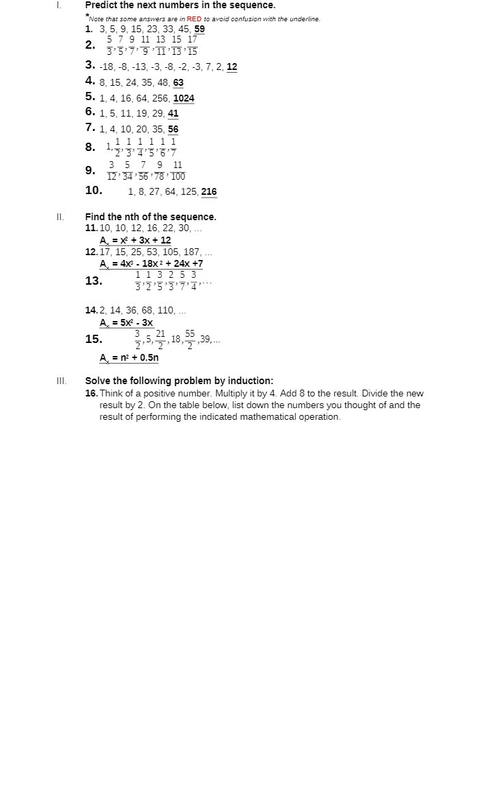  Predict the next numbers in the sequence. "Note that some answers