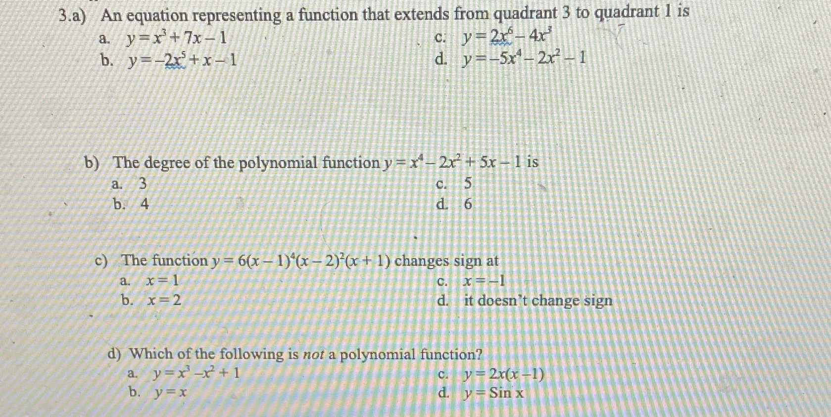  3.a) An equation representing a function that extends from quadrant 3