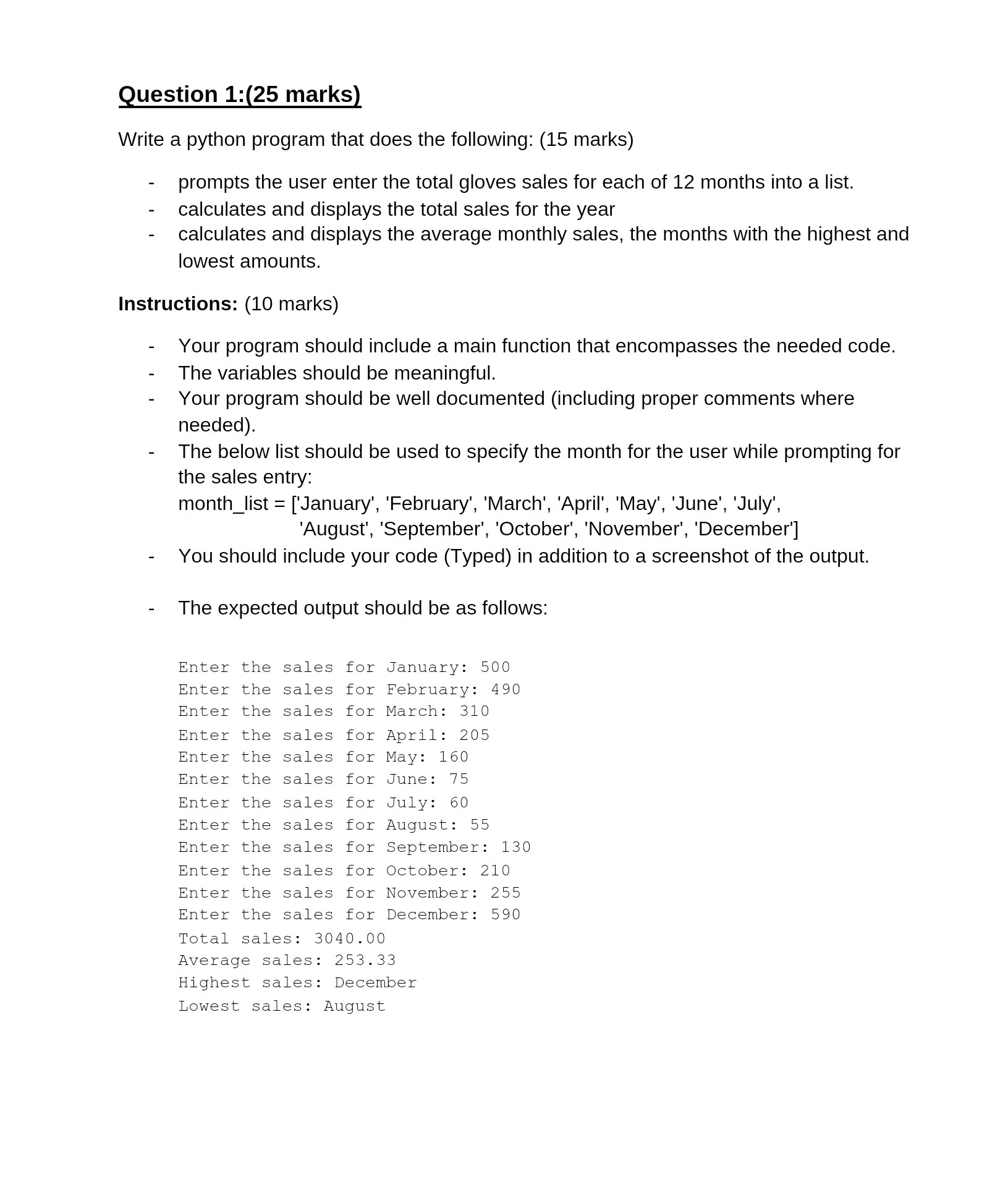 Question 1:(25 marks) Write a python program that does the following: