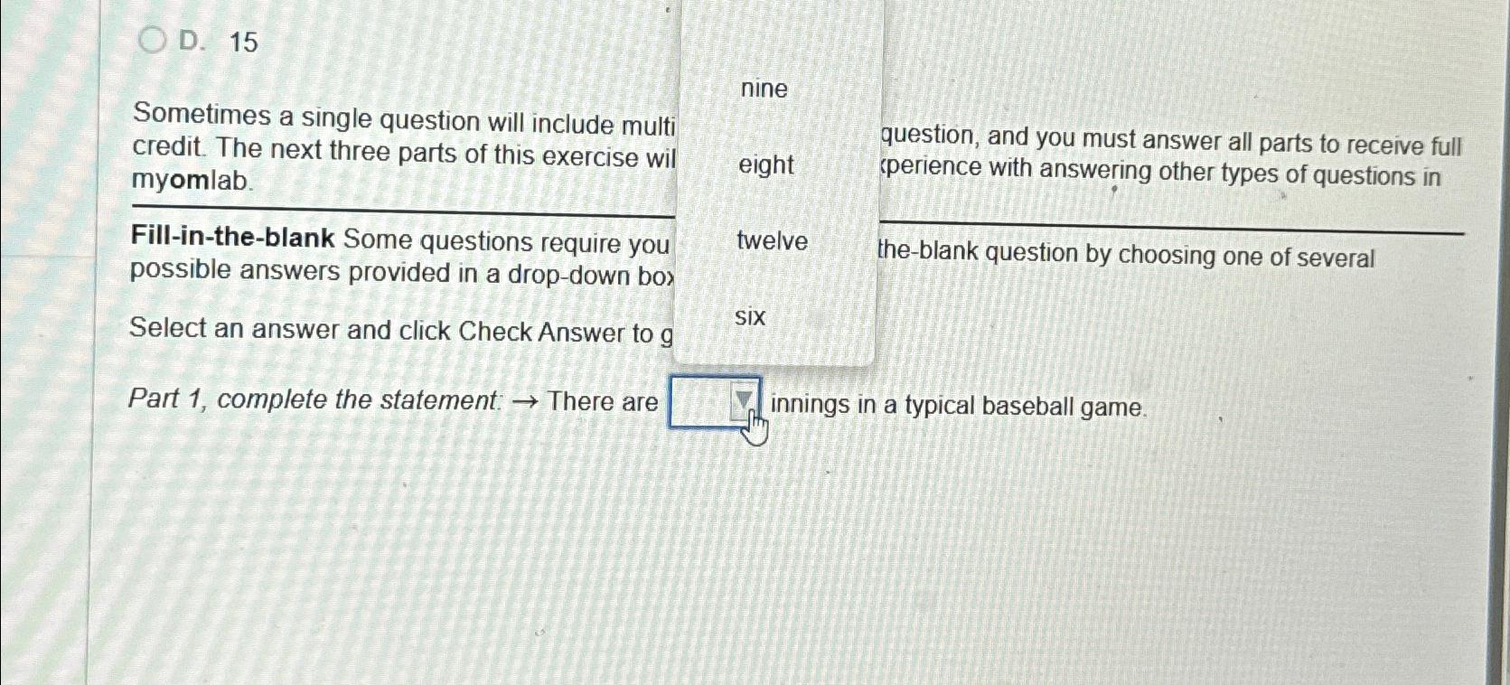  D.15 Sometimes a single question will include multi credit. The next