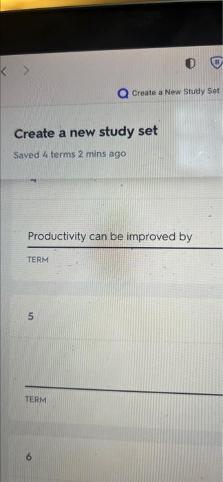  productivity can be improved by Create a new study set Saved