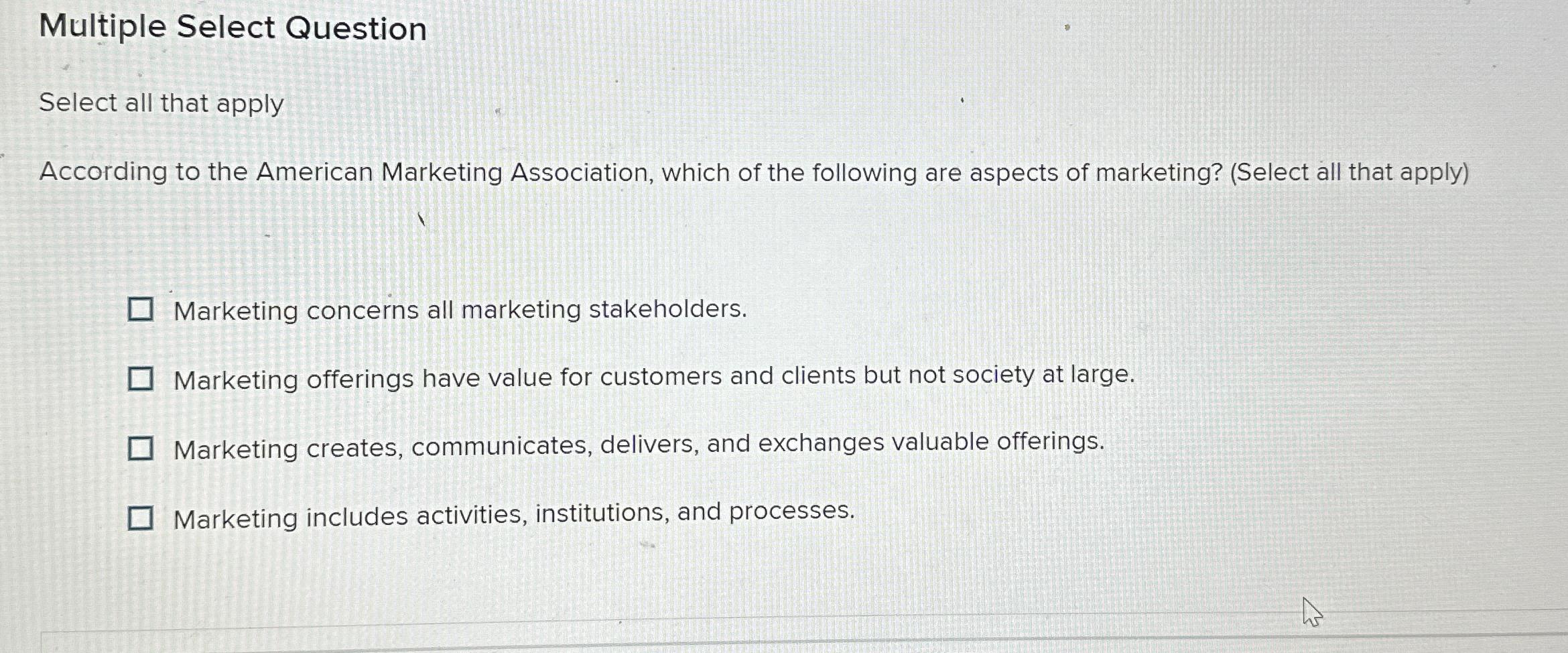  Multiple Select Question Select all that apply According to the American