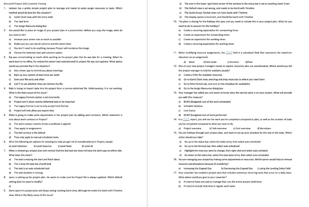  Microsoft Project 2016 Essential Training a) The icon in the lower