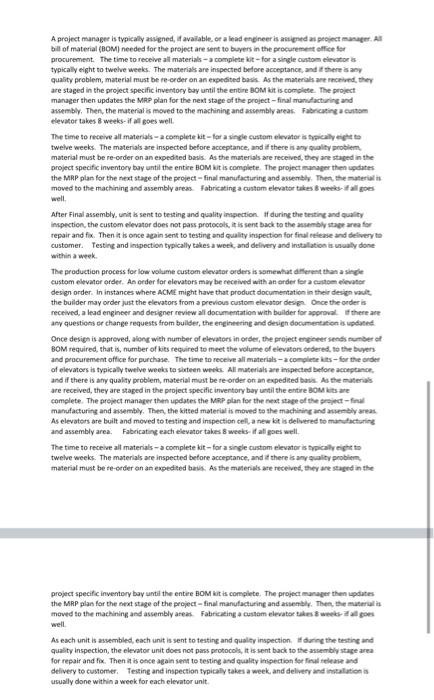 process. These are two processes, but they are linked.... Submit three flowcharts,