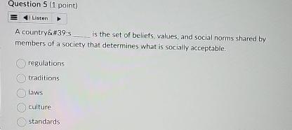  Question 5(1 point) A country& 339 ; I the set of