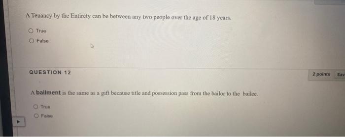  A Tenancy by the Entirety can be between any two people