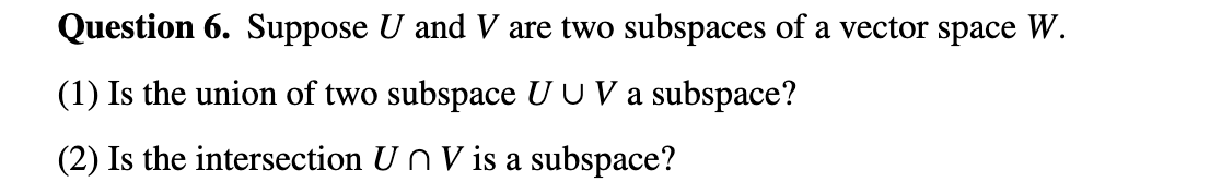 Please help me with this problem, thank you!!! Question 6. Suppose U