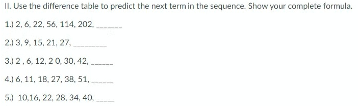 I NEED IT ASAP EXPERTS. PLEASE HELP ||. Use the difference table